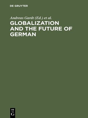 cover image of Globalization and the Future of German
